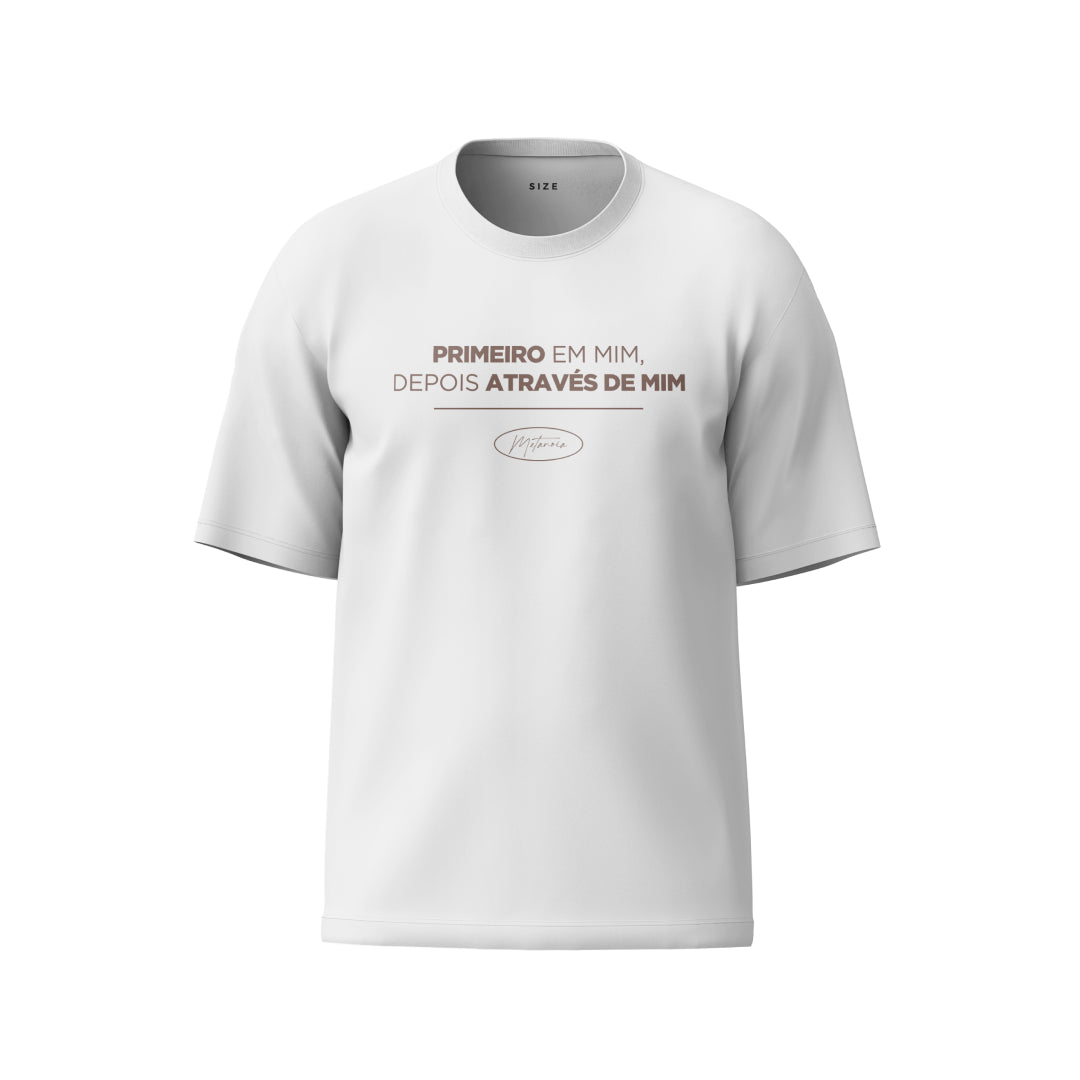 Camiseta Branca Primeiro em MIm